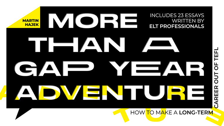 More Than a Gap Year Adventure: How to Make a Long-Term Career out of TEFL